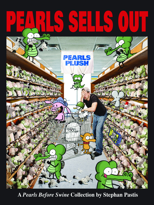 Title details for Pearls Sells Out by Stephan Pastis - Available